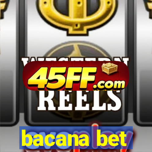 bacana bet